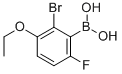 2-溴-3-乙氧基-6-氟苯硼酸